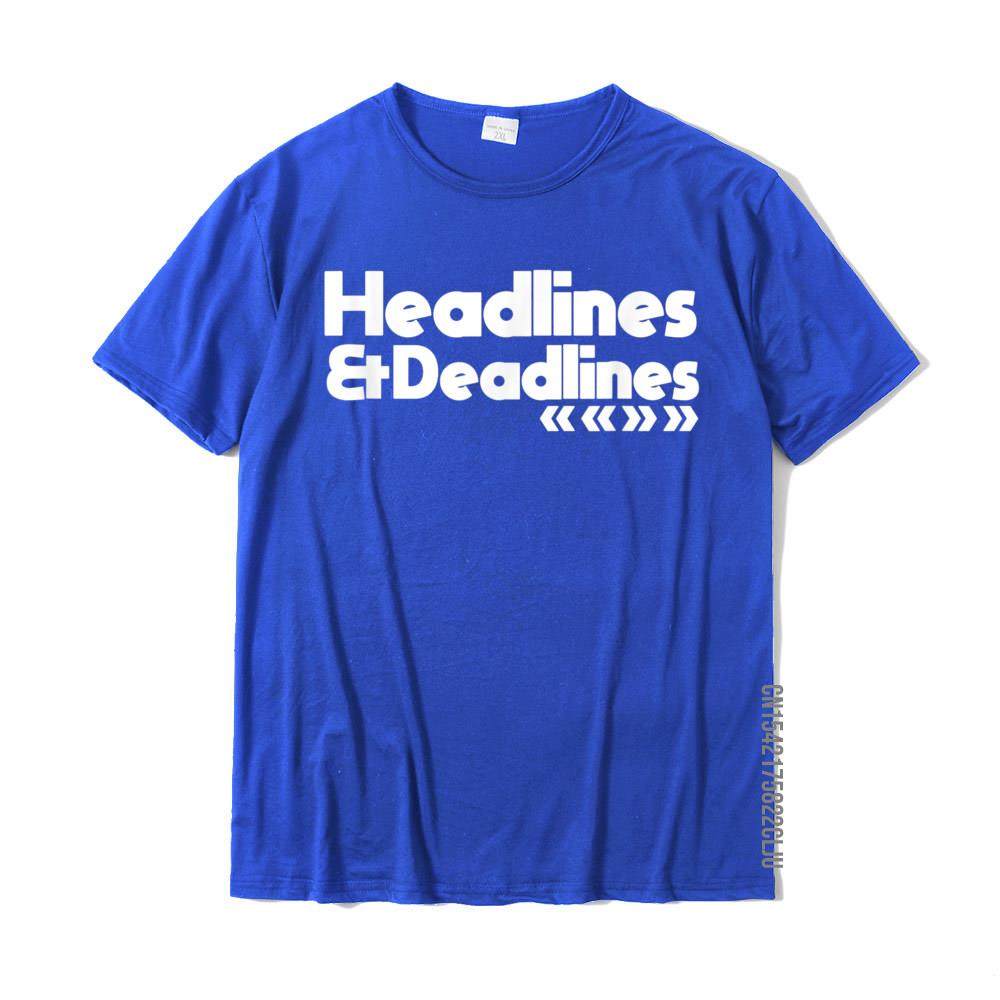 Journalist Deadlines Headlines T-Shirt
