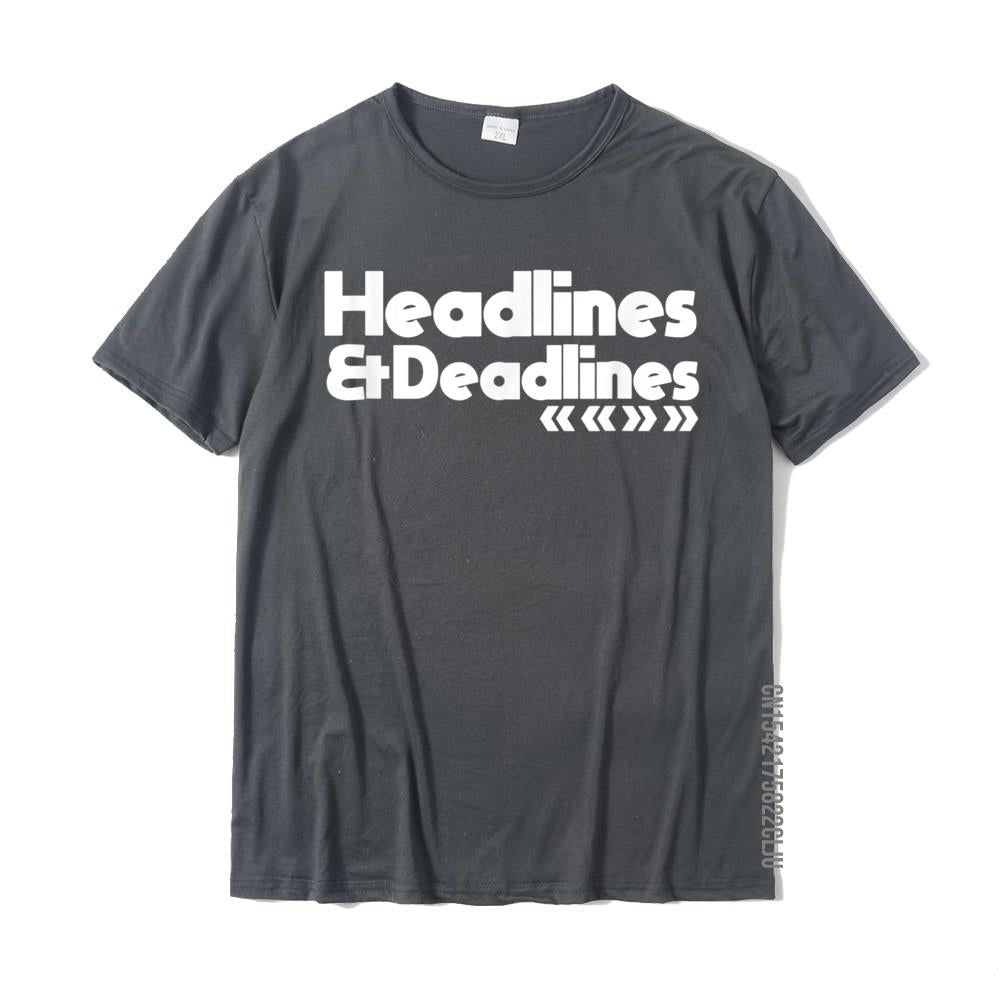 Journalist Deadlines Headlines T-Shirt